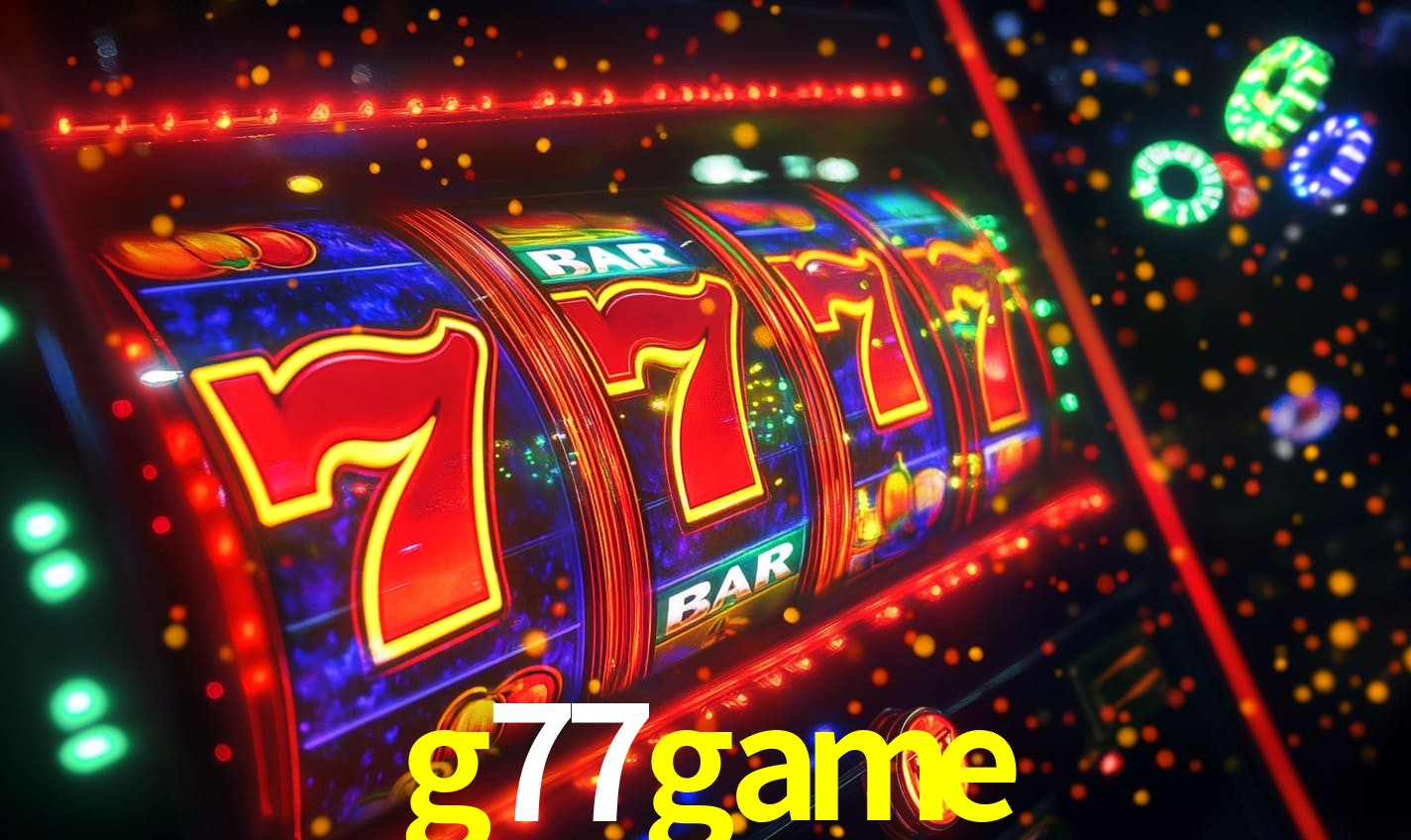 g77game - Cassino 100% Oficial - g77game.com